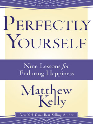 cover image of Perfectly Yourself: 9 Lessons for Enduring Happiness
